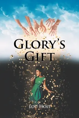 Il dono della gloria - Glory's Gift