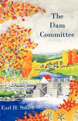 Il comitato per la diga - The Dam Committee