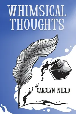 Pensieri stravaganti - Whimsical Thoughts