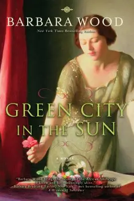 La città verde nel sole - Green City in the Sun