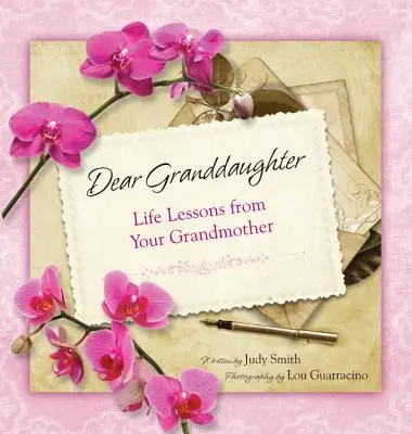 Cara nipote: Lezioni di vita dalla nonna - Dear Granddaughter: Life Lessons from Your Grandmother