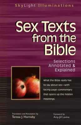 Testi sessuali della Bibbia: Selezioni annotate e spiegate - Sex Texts from the Bible: Selections Annotated & Explained