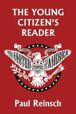 Il lettore del giovane cittadino - The Young Citizen's Reader