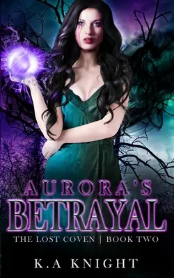 Il tradimento di Aurora - Aurora's Betrayal