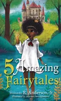 5 favole sorprendenti - 5 Amazing Fairytales
