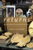Ritorni: Diventare indigeni nel XXI secolo - Returns: Becoming Indigenous in the Twenty-First Century