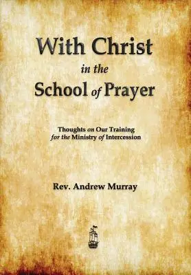 Con Cristo alla scuola di preghiera - With Christ in the School of Prayer