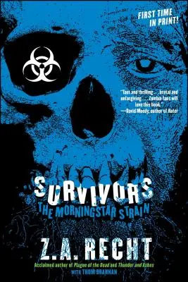 Sopravvissuti: La peste di Morningstar - Survivors: The Morningstar Plague