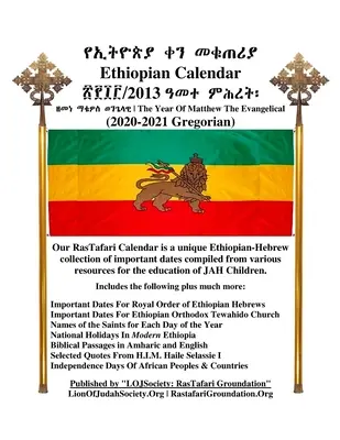 Calendario Etiope 2013 - Compilazione Rastafari Groundation 2020-2021 - Ethiopian Calendar 2013 - Rastafari Groundation Compilation 2020-2021