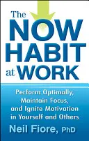 L'abitudine al lavoro - The Now Habit at Work