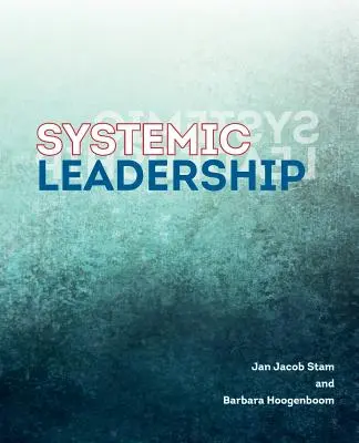 Leadership sistemica - Systemic Leadership