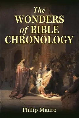 Le meraviglie della cronologia biblica - The Wonders of Bible Chronology