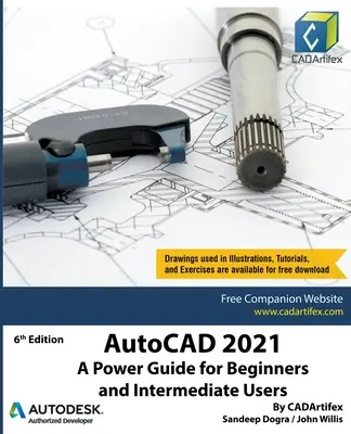 AutoCAD 2021: Una guida potente per principianti e utenti intermedi - AutoCAD 2021: A Power Guide for Beginners and Intermediate Users