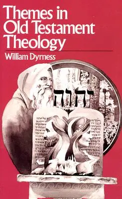 Temi di teologia dell'Antico Testamento - Themes in Old Testament Theology