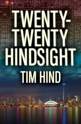 Ventiquattrore di senno di poi - Twenty-Twenty Hindsight