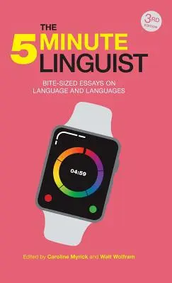 Il linguista in 5 minuti: saggi in pillole su lingua e linguaggi - The 5-Minute Linguist: Bite-Sized Essays on Language and Languages