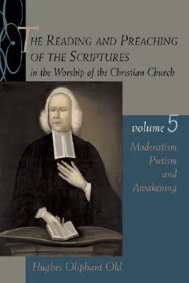 Moderatismo, Pietismo e Risveglio - Moderatism, Pietism, and Awakening