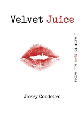 Succo di velluto - Velvet Juice