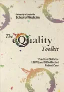 Il kit di strumenti per l'uguaglianza: Competenze pratiche per l'assistenza ai pazienti LGBTQ e affetti da Dsd - The Equality Toolkit: Practical Skills for LGBTQ and Dsd-Affected Patient Care