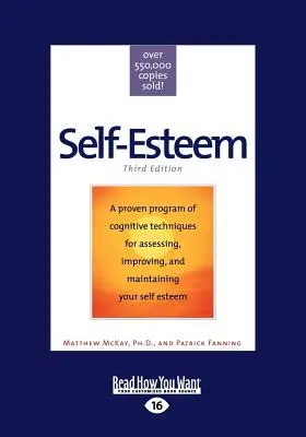 Autostima: Terza edizione (stampa grande 16pt) - Self-Esteem: Third Edition (Large Print 16pt)