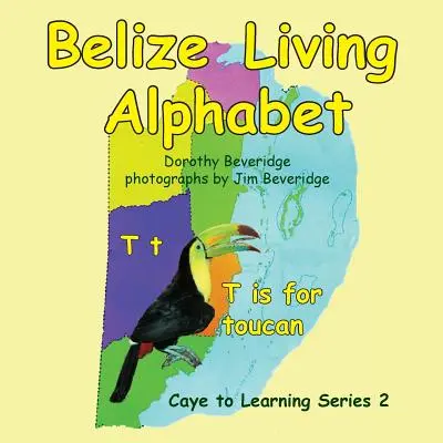 Alfabeto vivente del Belize - Belize Living Alphabet