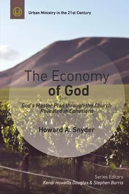 L'economia di Dio: Un commento pratico a Efesini - The Economy of God: A Practical Commentary on Ephesians