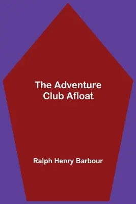 Il Club dell'Avventura in barca - The Adventure Club Afloat