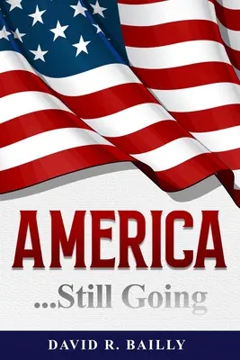 America... ancora in corso - America...Still Going