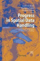 Progressi nel trattamento dei dati territoriali: 12° Simposio internazionale sul trattamento dei dati spaziali - Progress in Spatial Data Handling: 12th International Symposium on Spatial Data Handling