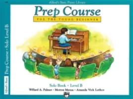 CORSO DI PREPARAZIONE ALFRED LIBRO SOLISTA LIVELLO B - ALFRED PREP COURSE SOLO BOOK LEVEL B