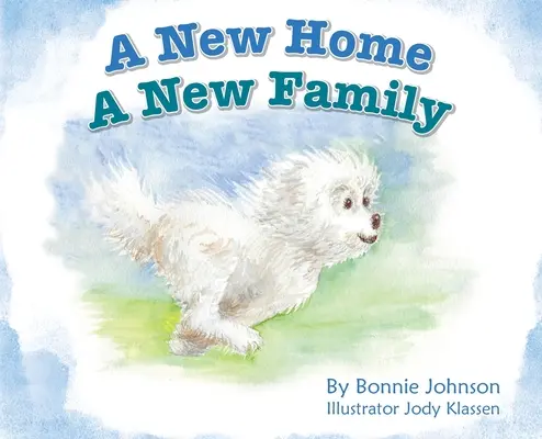 Una nuova casa - Una nuova famiglia - A New Home - A New Family