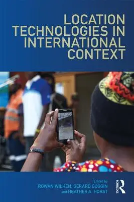 Le tecnologie di localizzazione nel contesto internazionale - Location Technologies in International Context