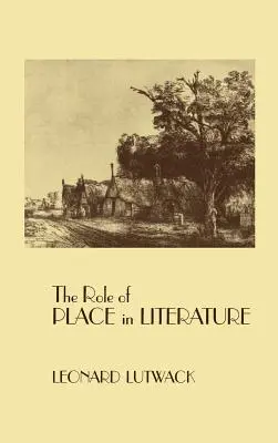 Il ruolo del luogo nella letteratura - The Role of Place in Literature