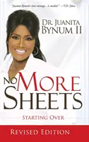 Non più lenzuola: Ricominciare da capo - No More Sheets: Starting Over