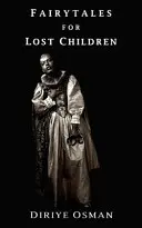 Fiabe per bambini perduti - Fairytales for Lost Children