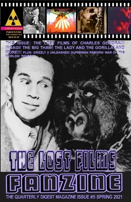 The Lost Films Fanzine #5: (Bianco e nero/Copertina variante B) - The Lost Films Fanzine #5: (Black and White/Variant Cover B)