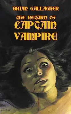 Il ritorno di Capitan Vampiro - The Return of Captain Vampire