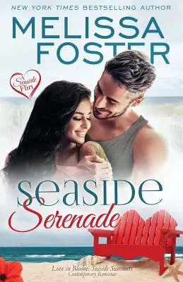 Serenata in riva al mare (Amore in fiore: estati in riva al mare) - Seaside Serenade (Love in Bloom: Seaside Summers)