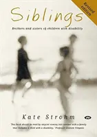 Fratelli e sorelle: Fratelli e sorelle di bambini con disabilità - Siblings: Brothers and sisters of children with disability