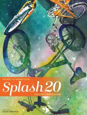Splash 20: Composizioni creative - Splash 20: Creative Compositions