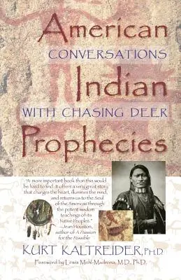 Profezie degli Indiani d'America - American Indian Prophecies