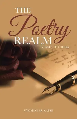 Il regno della poesia: Versi per l'utopia - The Poetry Realm: Verses to Utopia
