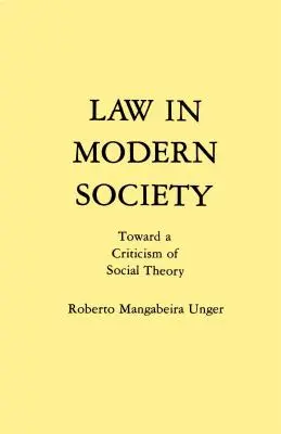 Il diritto nella società moderna: Verso una critica della teoria sociale - Law in Modern Society: Toward a Criticism of Social Theory