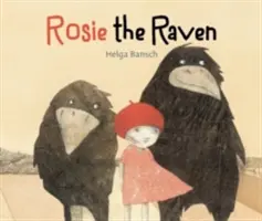 Rosie il corvo - Rosie the Raven