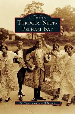 Throggs Neck e Pelham Bay - Throggs Neck & Pelham Bay