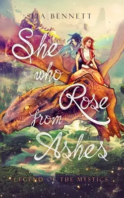Colei che risorge dalle ceneri: Legnd of the Mystics - She Who Rose From Ashes: Legnd of the Mystics