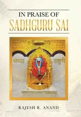 Elogio di Sadhguru Sai - In Praise of Sadhguru Sai
