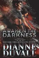 Risvegliare le tenebre - Awaken the Darkness