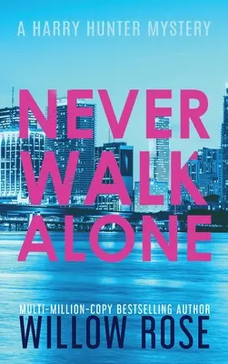 Non camminare mai da solo - Never Walk Alone
