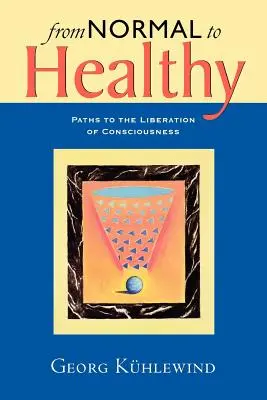 Dalla normalità alla salute - From Normal to Healthy